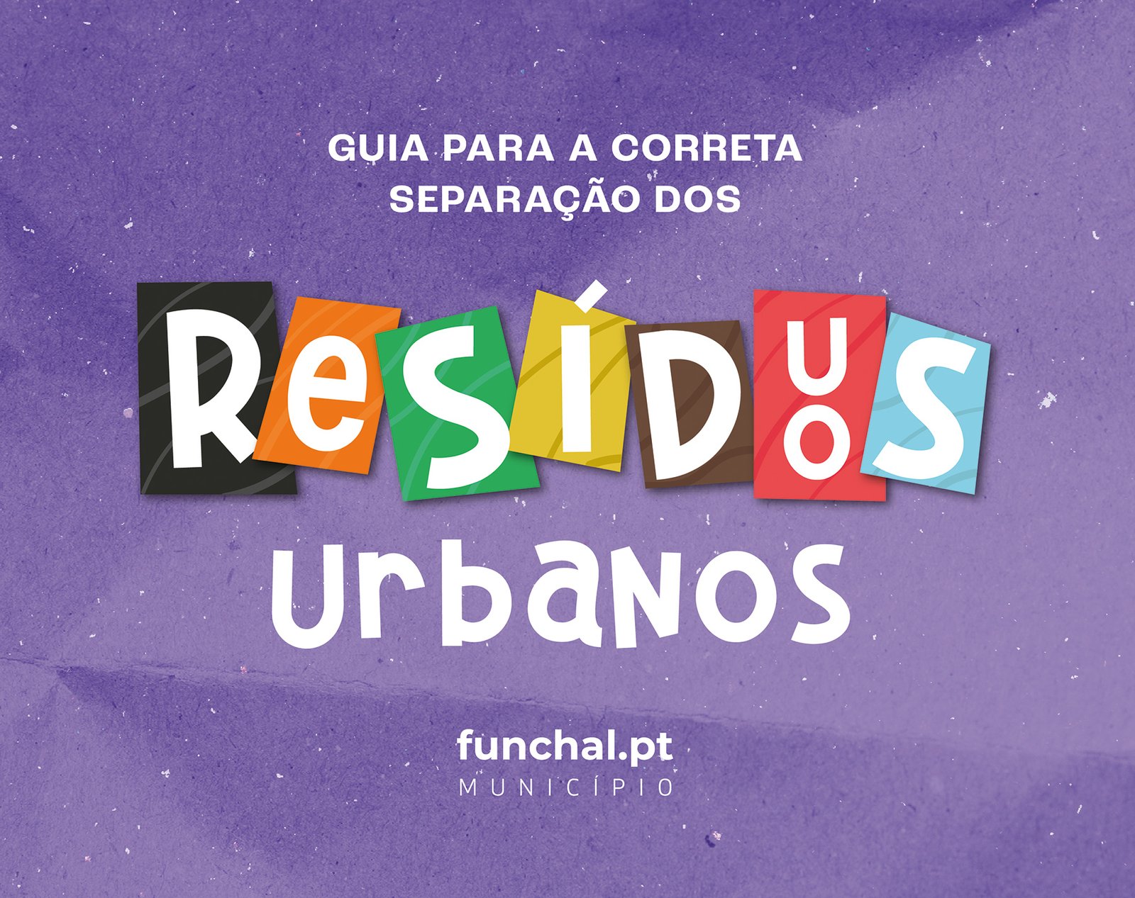 Cidade do Funchal publica Manual para a Adequada Divisão dos Lixos Urbanos